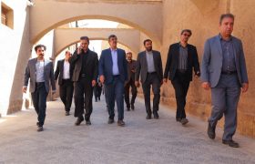 استاندار یزد: مرمت بناهای تاریخی با شتاب بیشتری دنبال می‌شود